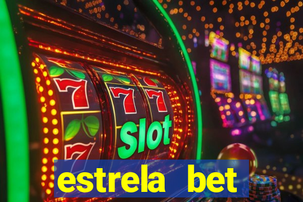 estrela bet horarios pagantes