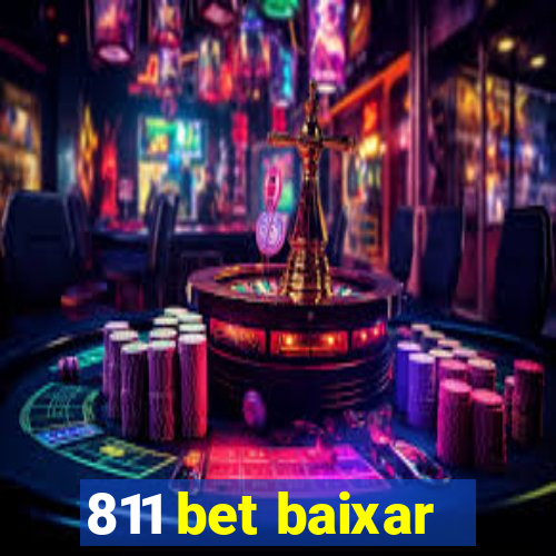 811 bet baixar