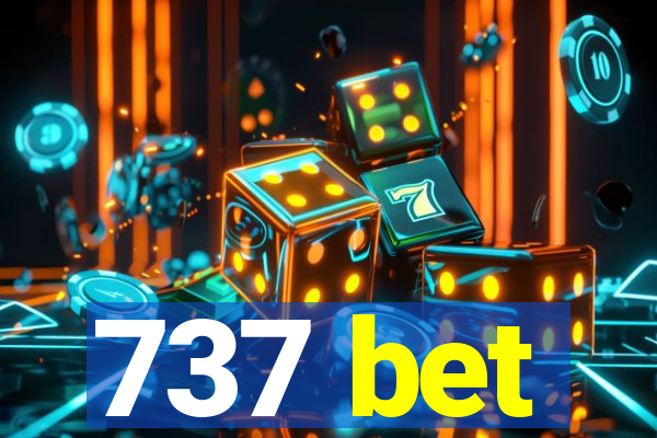 737 bet