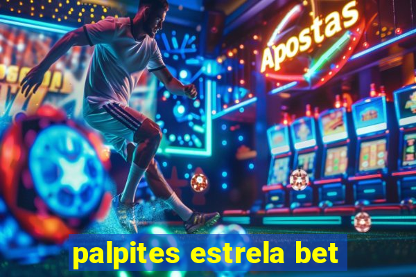 palpites estrela bet