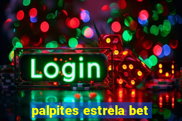 palpites estrela bet