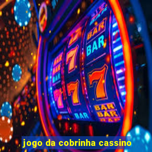 jogo da cobrinha cassino