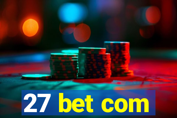 27 bet com