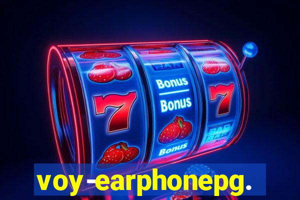 voy-earphonepg.com