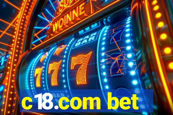 c18.com bet