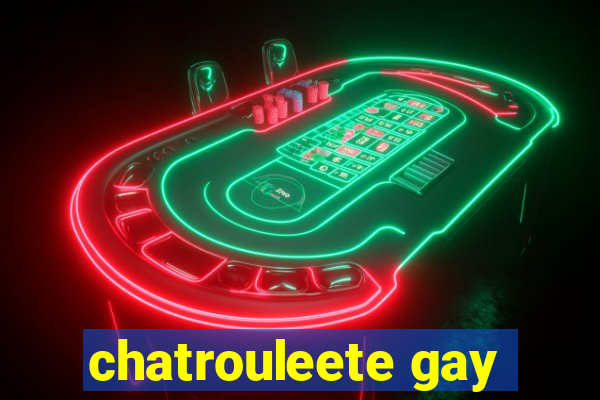 chatrouleete gay