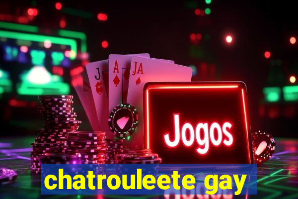 chatrouleete gay