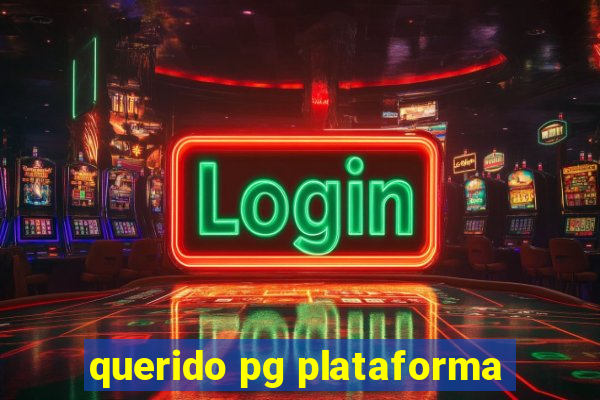 querido pg plataforma