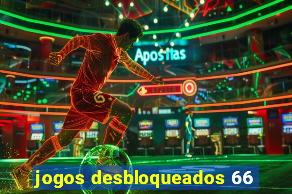 jogos desbloqueados 66