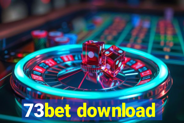 73bet download