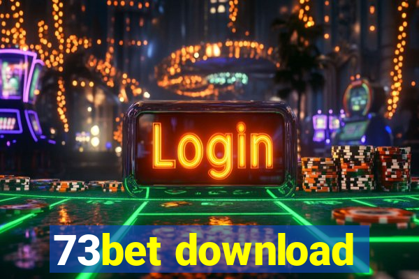 73bet download