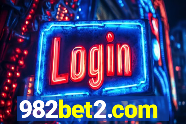 982bet2.com