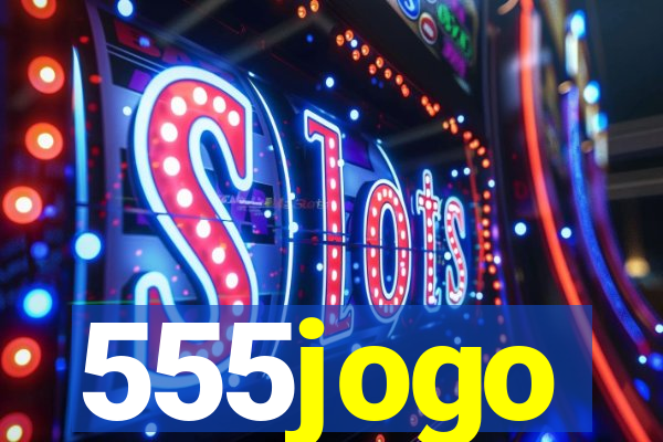 555jogo