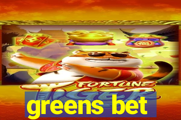 greens bet