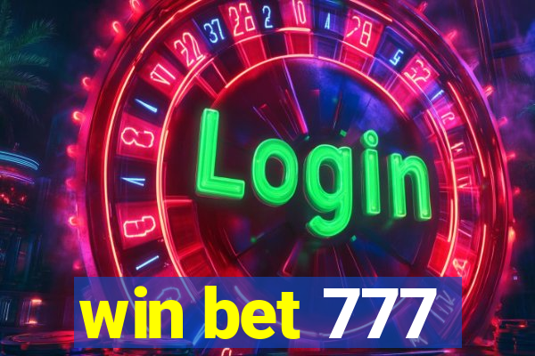 win bet 777