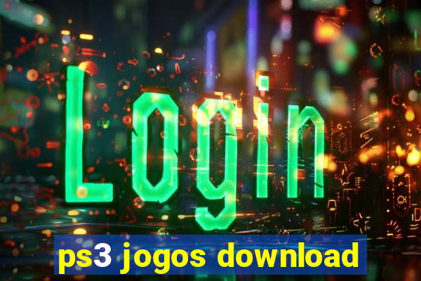 ps3 jogos download