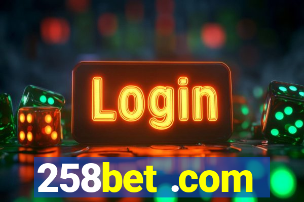 258bet .com