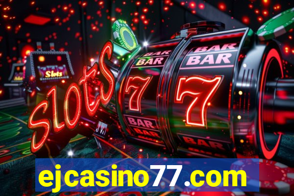 ejcasino77.com