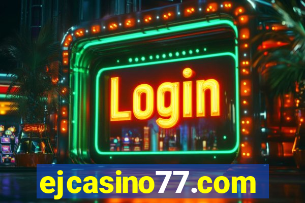 ejcasino77.com