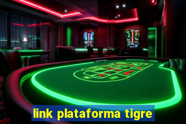 link plataforma tigre