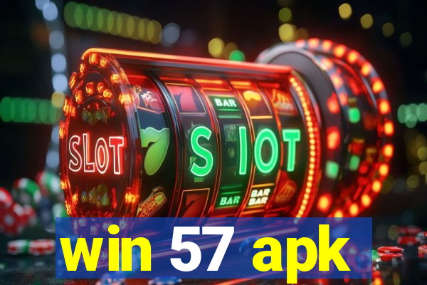 win 57 apk