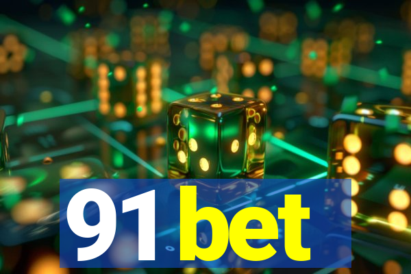 91 bet