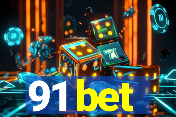 91 bet