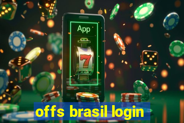 offs brasil login