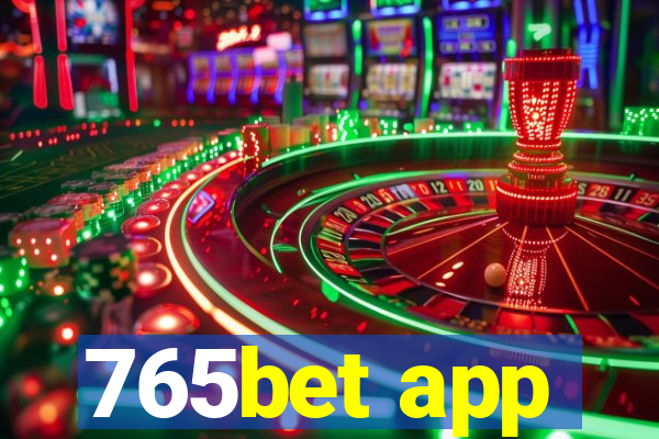 765bet app