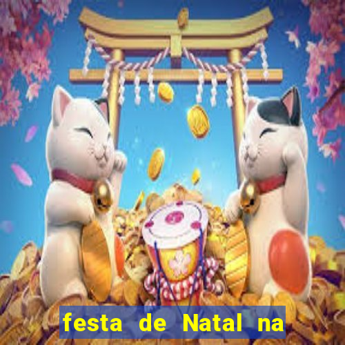 festa de Natal na escola temas