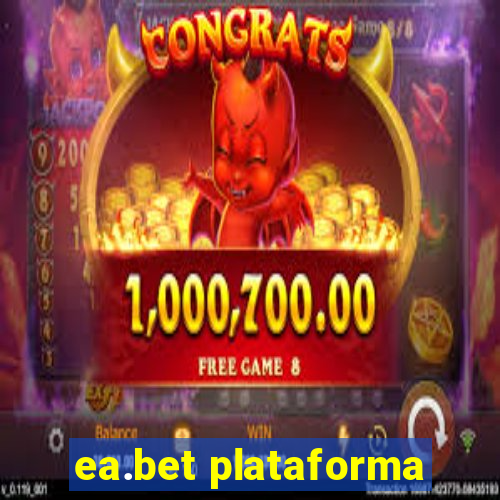 ea.bet plataforma