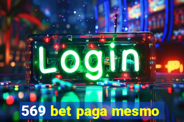 569 bet paga mesmo