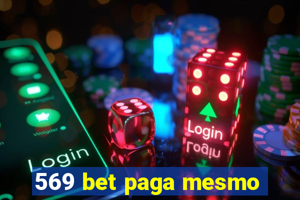 569 bet paga mesmo