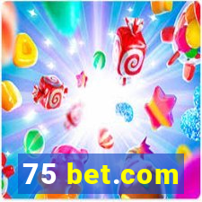 75 bet.com