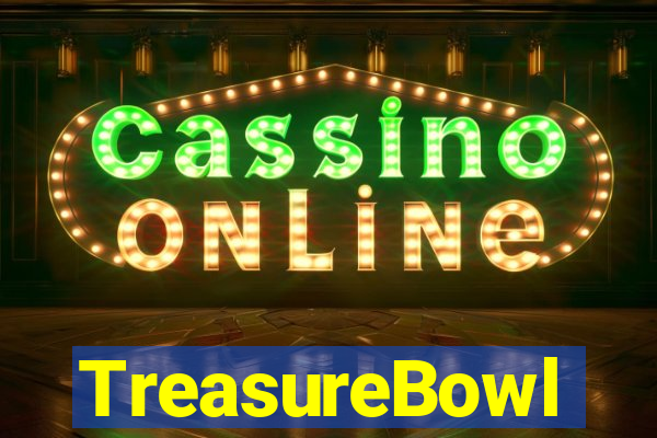 TreasureBowl treasure bowl melhor horario