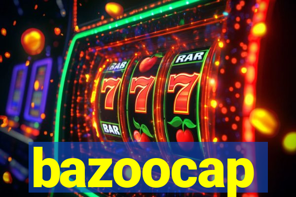 bazoocap