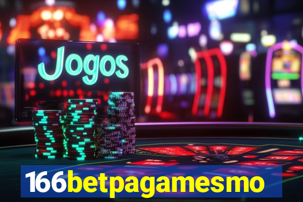 166betpagamesmo