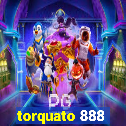 torquato 888