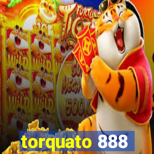 torquato 888