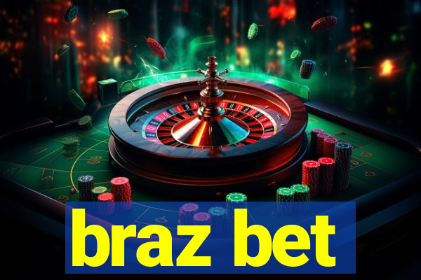 braz bet