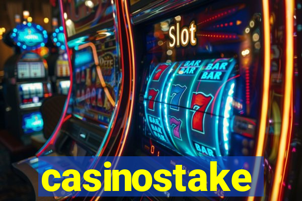 casinostake