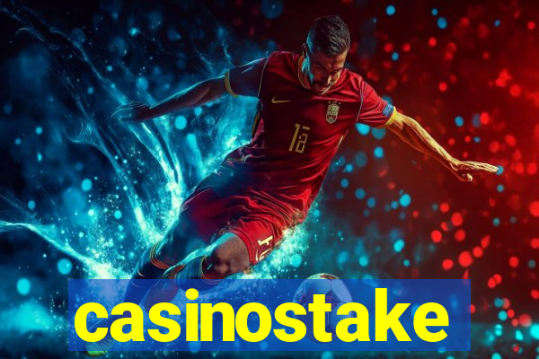 casinostake