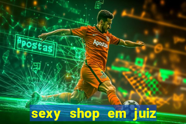 sexy shop em juiz de fora