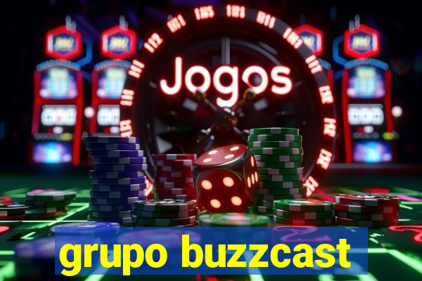 grupo buzzcast