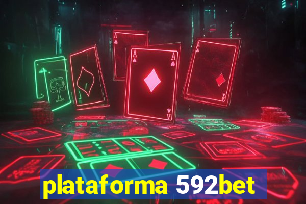 plataforma 592bet