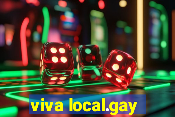 viva local.gay