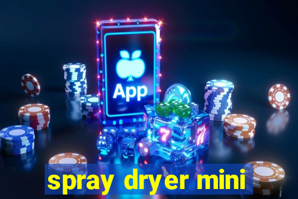 spray dryer mini