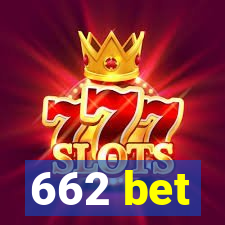 662 bet