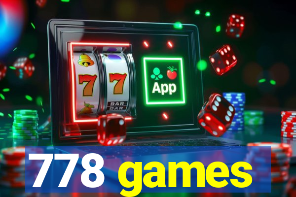 778 games