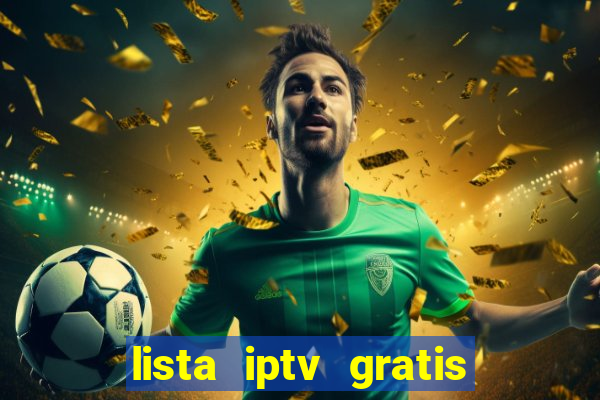 lista iptv gratis futebol ao vivo